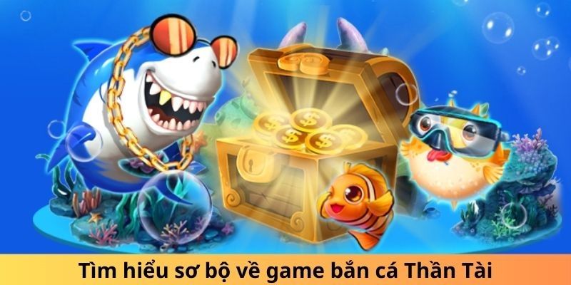 Game thần tài bắn cá